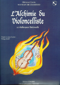 L'Alchimie du violoncelliste partition : L'Alchimie du violoncelliste